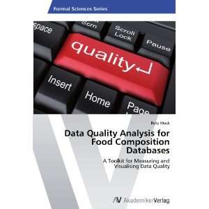  Data Quality Analysis for Food Composition Databases A 