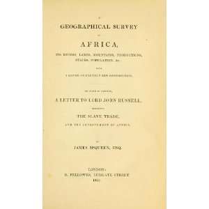  A Geographical Survey Of Africa Its Rivers, Lakes 