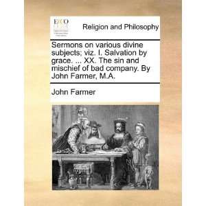   bad company. By John Farmer, M.A. (9781170369357) John Farmer Books