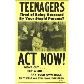  Teenagers Act Now Move Out, Get A Job, Pay Your Own Bills 