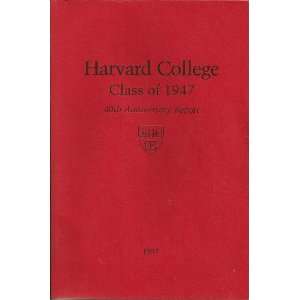   40TH ANNIVERSARY REPORT PRESIDENT AND FELLOWS OF HARVARD COLLEGE