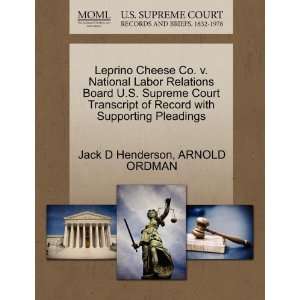  Leprino Cheese Co. v. National Labor Relations Board U.S 