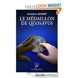 Le médaillon de quosavus (Mystique) (French Edition) Jonathan BONNET 