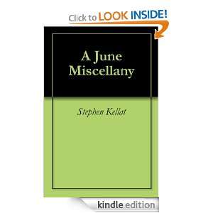 June Miscellany Stephen Kellat  Kindle Store