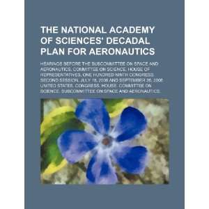  The National Academy of Sciences decadal plan for 