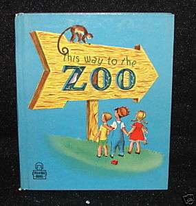 THIS WAY TO THE ZOO CHILDRENS TELL A TALE BOOK 1948  