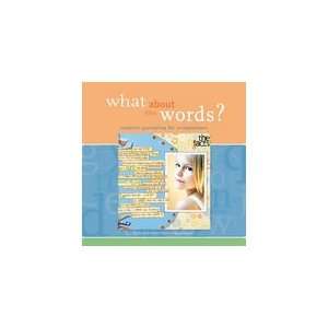  What About the Words? Memory Makers Books Books