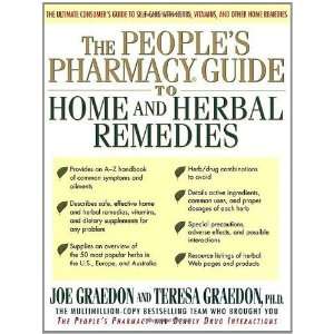  The Peoples Pharmacy Guide to Home and Herbal Remedies 
