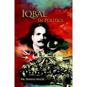   Allama Iqbal by Dr. Javid Iqbal (9789693522730) Hafeez Malik Books