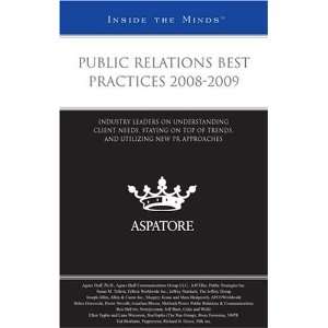 Public Relations Best Practices 2008 2009 Industry Leaders 