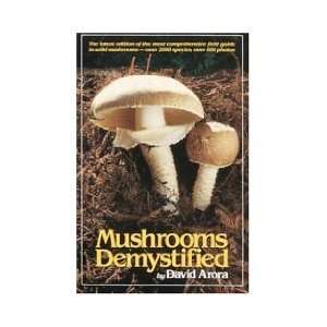    Mushrooms Demystified (Paperback) David Arora (Author) Books