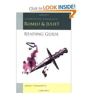  Romeo and Juliet Reading Guide (Oxford School Shakespeare 