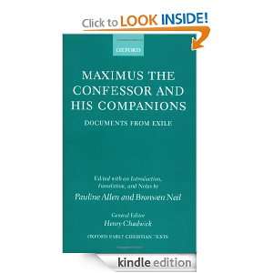 Maximus the Confessor and his Companions Documents from Exile (Oxford 