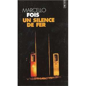  Un silence de fer (French Edition) (9782020638944 