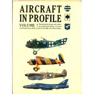  Aircraft in Profile, Volume 7 Martin C. Windrow Books