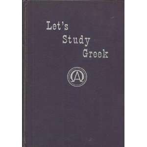  Lets Study Greek (English and Greek Edition 