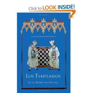  Los Templarios En El Reino De Sevilla (Spanish Edition 