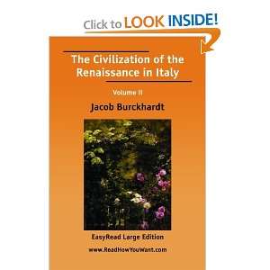   of the Renaissance in Italy (9781425056544) Jacob Burckhardt Books