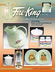 Anchor Hocking`s Fire king and More (Hardcover)  