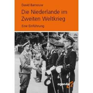  Die Niederlande im Zweiten Weltkrieg (9783896884275 