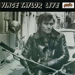 Live & More Vince Taylor Music