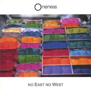  No East No West Oneness Music