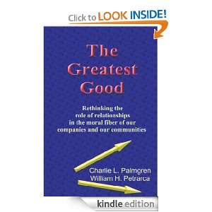 Greatest Good Rethinking the role of relationships in the moral fiber 