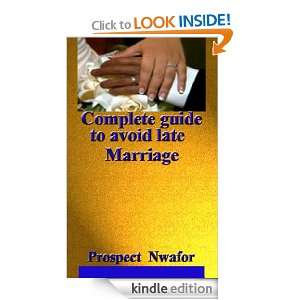Complete guide to avoid late Marriage.