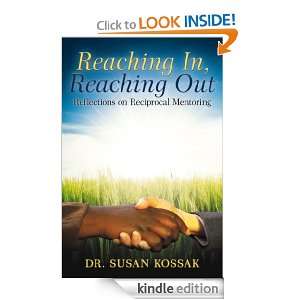   on Reciprocal Mentoring Dr. Susan Kossak  Kindle Store