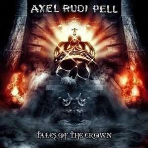  Tales of the Crown Axel Rudi Pell Music