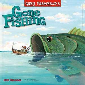  Gone Fishing By Gary Patterson 2012 Wall Calendar 12 X 12 