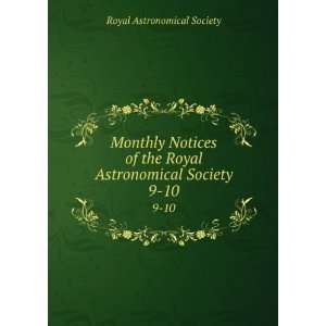  Monthly Notices of the Royal Astronomical Society. 9 10 