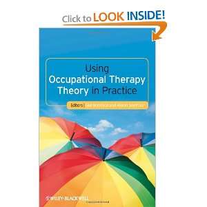  Using Occupational Therapy Theory in Practice 