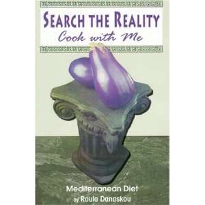   with Me (Mediterranean Diet) (9780967632605) Roula Danaskou Books