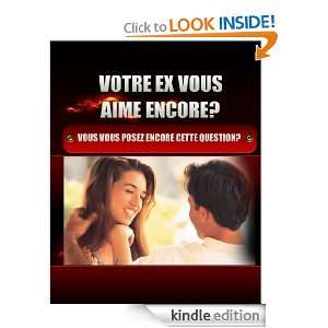 Votre ex vous aime encore? (French Edition) Ted Mokita  