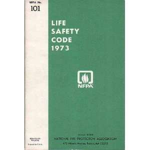  Life Safety Code 1973: Nfpa: Books