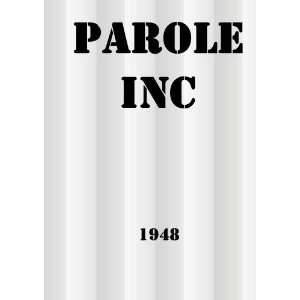  Parole Inc. Movies & TV