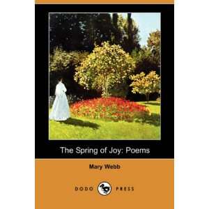  The Spring of Joy: Poems (Dodo Press) (9781409908500 