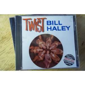  Twist: Bill Haley: Music