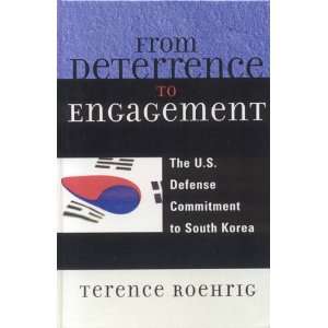   Deterrence to Engagement: The U.S. Defense Commitment to South Korea