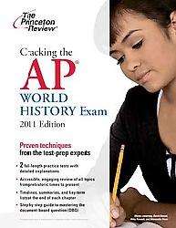 Cracking the Ap World History Exam, 2011 (Paperback)  