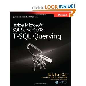   SQL Server® 2008 T SQL Querying [Paperback] Itzik Ben Gan Books