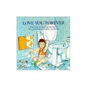  Love You Forever 6th (sixth) edition Text Only  N/A 