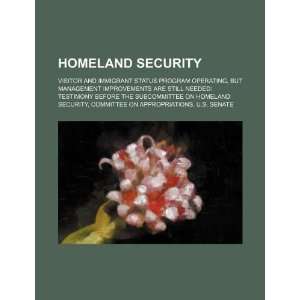  Homeland Security visitor and immigrant status program 
