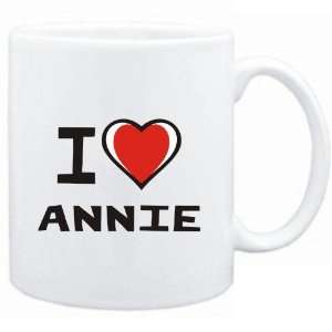  Mug White I love Annie  Female Names