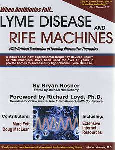 Lyme Disease and Rife Machines by Bryan Rosner 9780976379706  