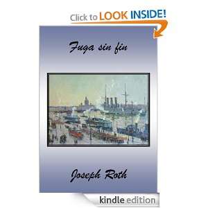Fuga sin fin (Spanish Edition) Joseph Roth  Kindle Store