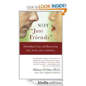 NOT Just Friends Shirley Glass, Jean Coppock Staeheli  