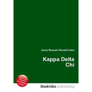  Kappa Delta Chi Ronald Cohn Jesse Russell Books