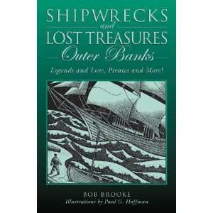  Shipwrecks and Lost Treasures Outer Banks Legends and 